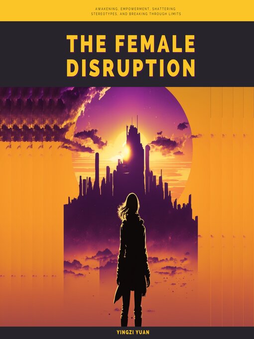 Title details for The Female Disruption by Yingzi Yuan - Available